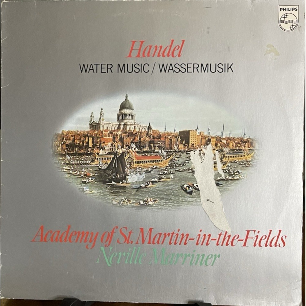 Handel Water Music Vinyl LP Academy St Martin Neville Marriner Philips 1980 VG+